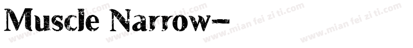 Muscle Narrow字体转换